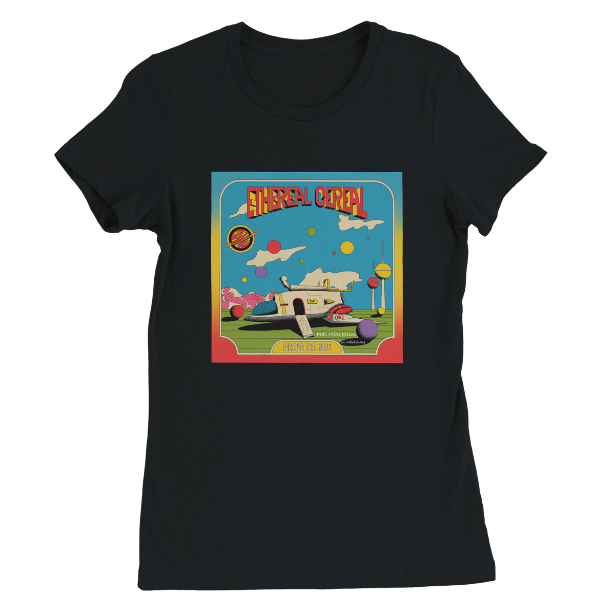 WHO'S THE YOU (feat. Mike Dillon) - Women’s Cut T-Shirt