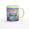 All Good Though - Ceramic Mug