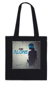 Fine Alone - Tote bag