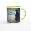 Fine Alone - Ceramic Mug
