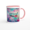 All Good Though - Ceramic Mug