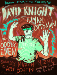 Human Ottoman, David Knight and Oddly Even