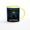 Ich brauche keinen Vormund - Ceramic Mug