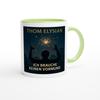 Ich brauche keinen Vormund - Ceramic Mug