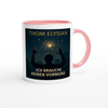 Ich brauche keinen Vormund - Ceramic Mug