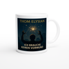 Ich brauche keinen Vormund - Ceramic Mug