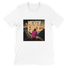 Never fall - Unisex T-Shirt
