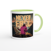 Never fall - Ceramic Mug