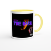 The Dark - Ceramic Mug
