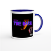 The Dark - Ceramic Mug