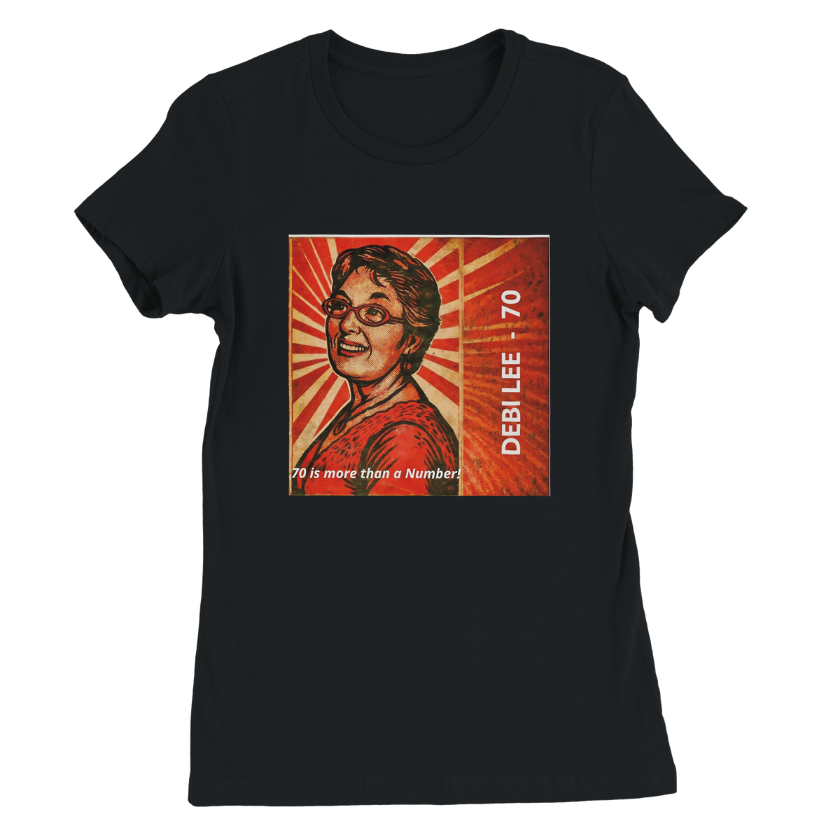 70 is more than a Number! - Women’s Cut T-Shirt
