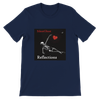 Reflections - Unisex T-Shirt