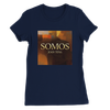 Somos  - Camiseta de corte para mujer