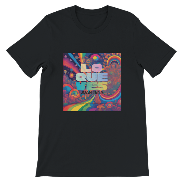 Lo que ves - Unisex T-Shirt
