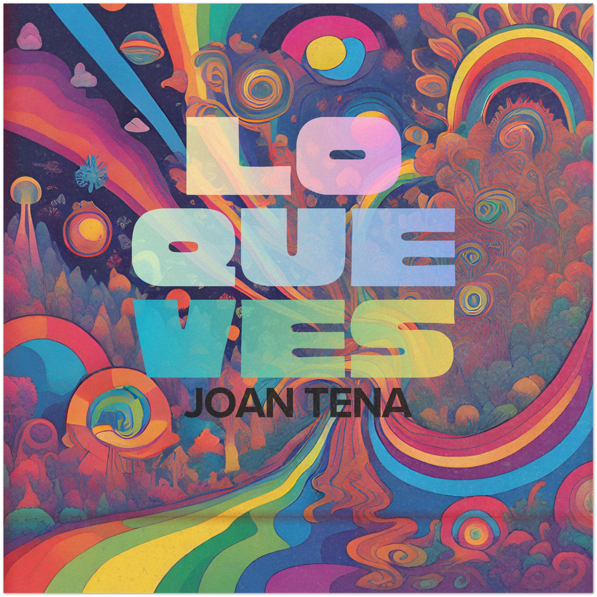 Lo que ves - Fine Art Poster