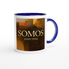 Somos  - Ceramic Mug