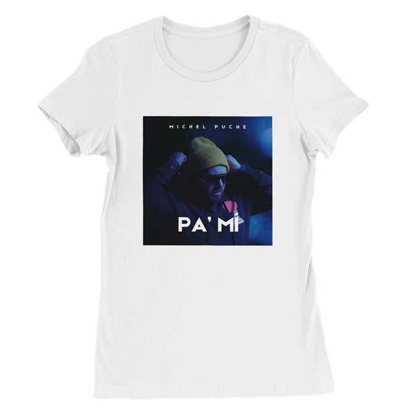 Pa' Mí - Women’s Cut T-Shirt