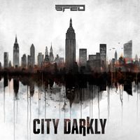 SFED 119: City Darkly by Sounds from Echo District