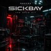 R2DaEz Presents Sickbay The DrumKit