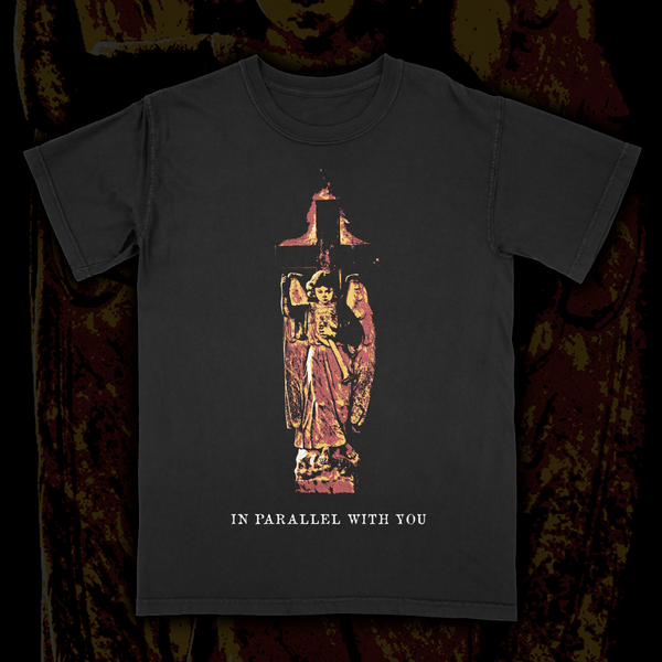 IN PARALLEL WITH YOU T-SHIRT #1