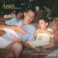 My Way Back To Being Alone by Angel