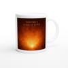 Before I Call It Love - Ceramic Mug