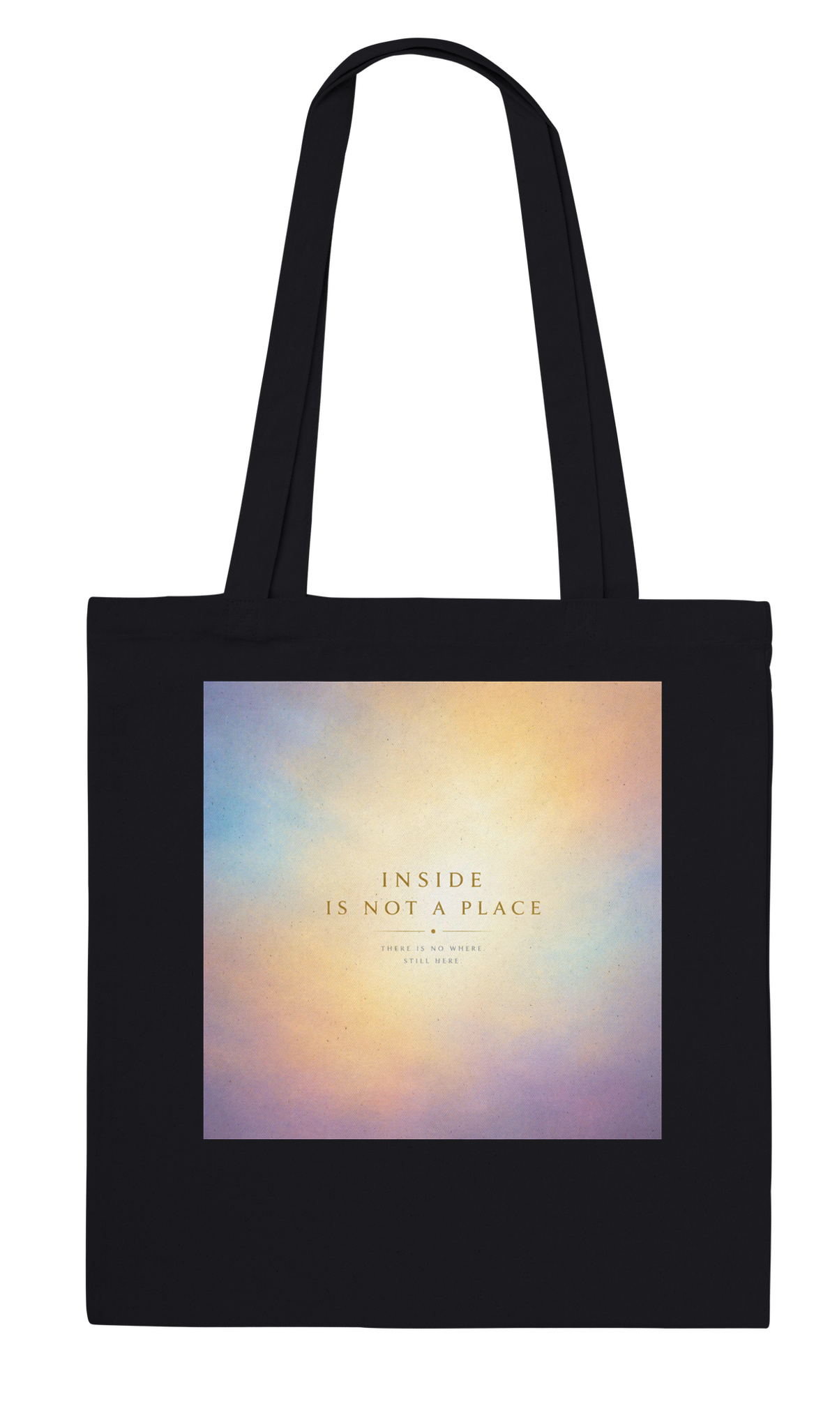 Inside Is Not A Place - Tote bag