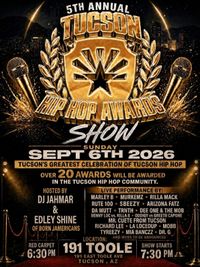 5th Annual Tucson Hip Hop Awards
