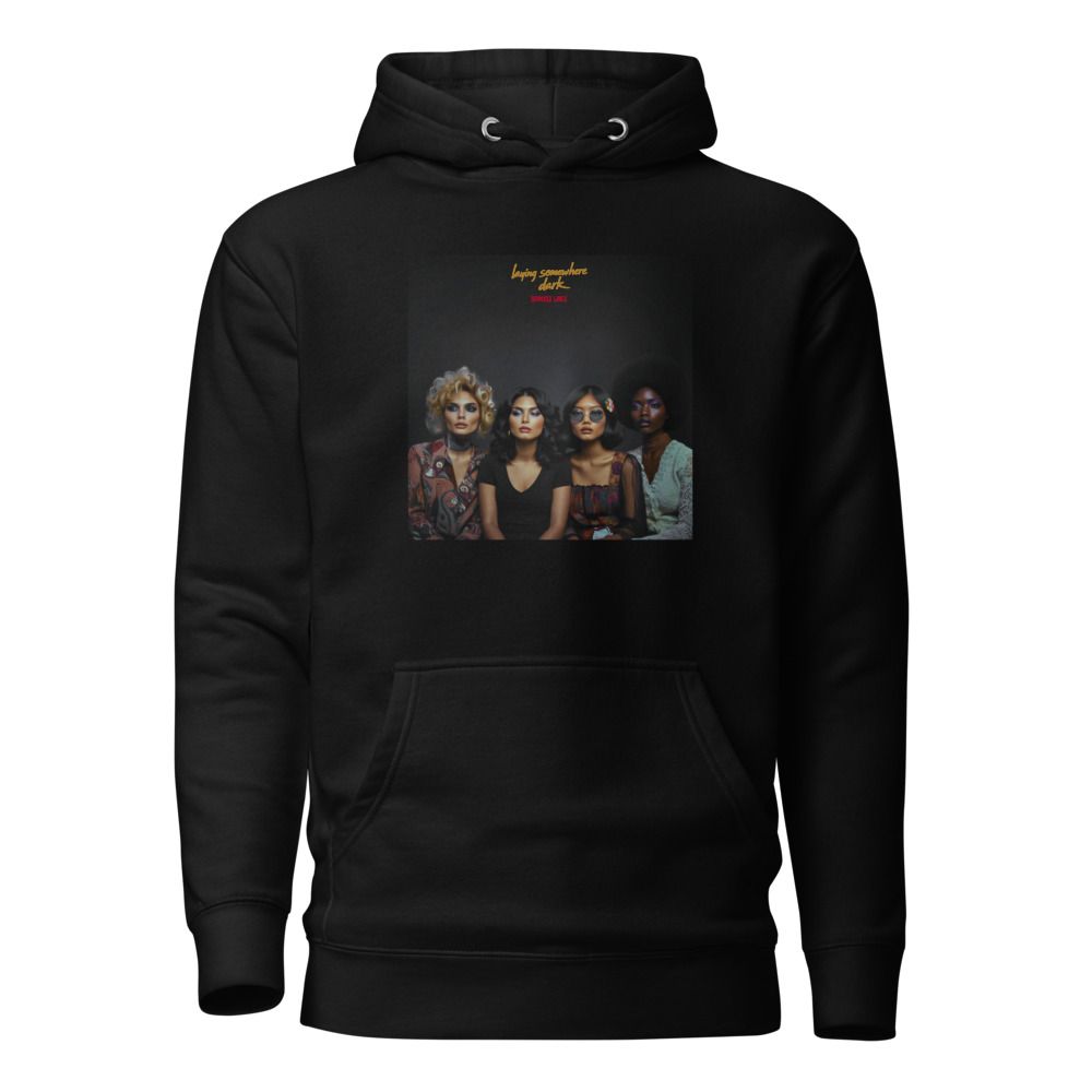 Laying Somewhere Dark Album Art Hoodie