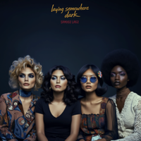 Laying Somewhere Dark by Sandoz Labz