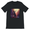 It's You! - Unisex T-Shirt