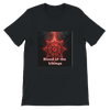 Blood of the Vikings - Unisex T-Shirt
