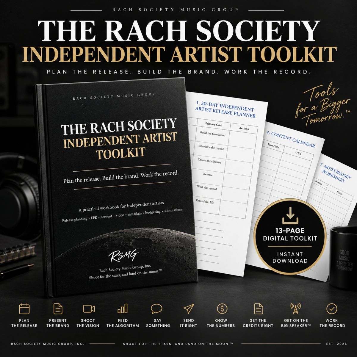 THE RACH SOCIETY INDEPENDENT ARTIST TOOLKIT