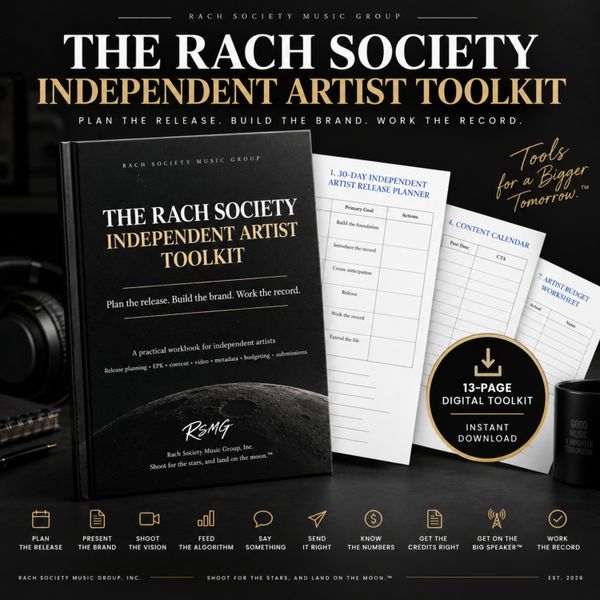 THE RACH SOCIETY INDEPENDENT ARTIST TOOLKIT
