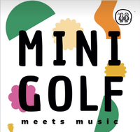 Minigolf meet music