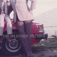The Splintboy Archive by Splintboy