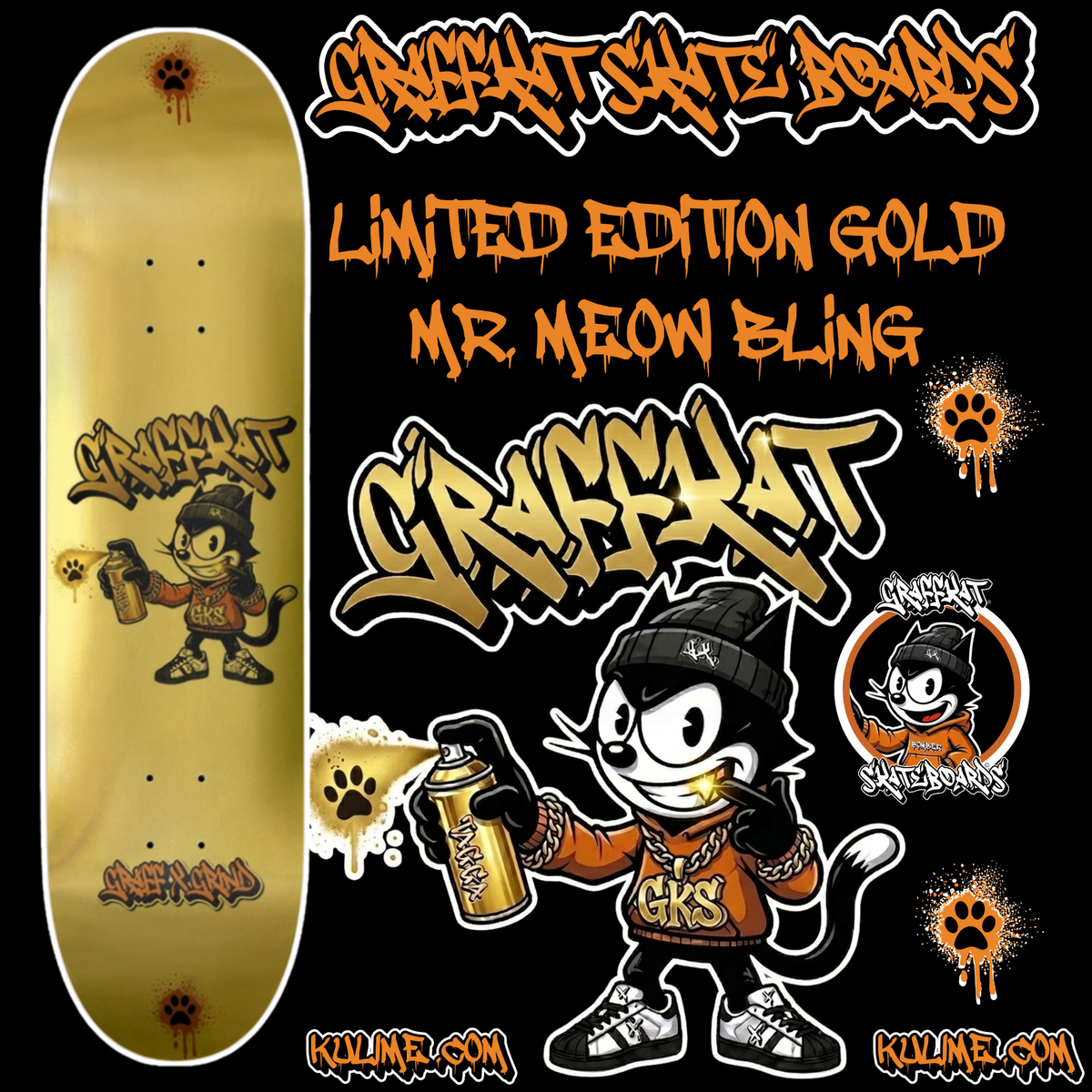 GRAFFKAT GOLD LIMITED EDITION MR.MEOW BLING 8-1/4 Skateboard Deck