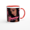 Dangerous Like That - Ceramic Mug