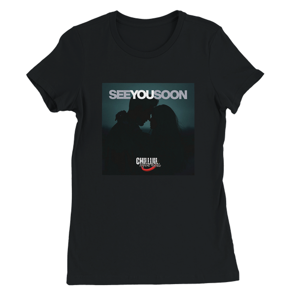 SEE YOU SOON - Women’s Cut T-Shirt