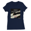 DID I STUTTER? - Women’s Cut T-Shirt