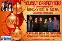 Closet Carpenters 1st Anniversary Holiday Show