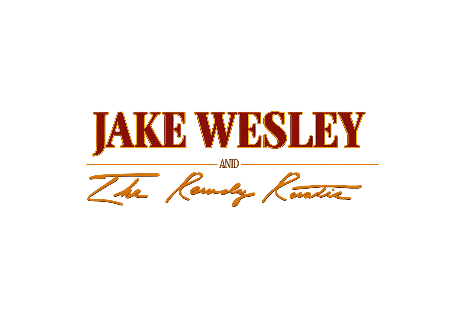 Jake Wesley & The Rowdy Rustic