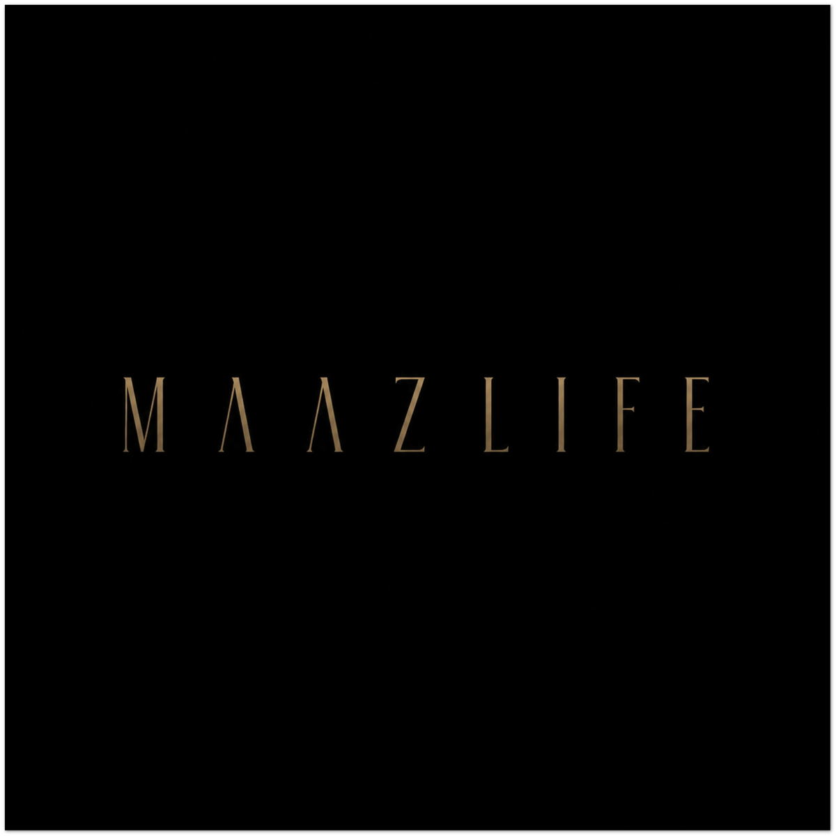 MAAZLIFE - Fine Art Poster
