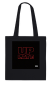 Up Late - Tote bag