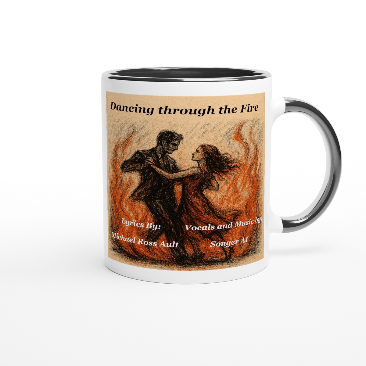 Dancing Through the Fire - Ceramic Mug