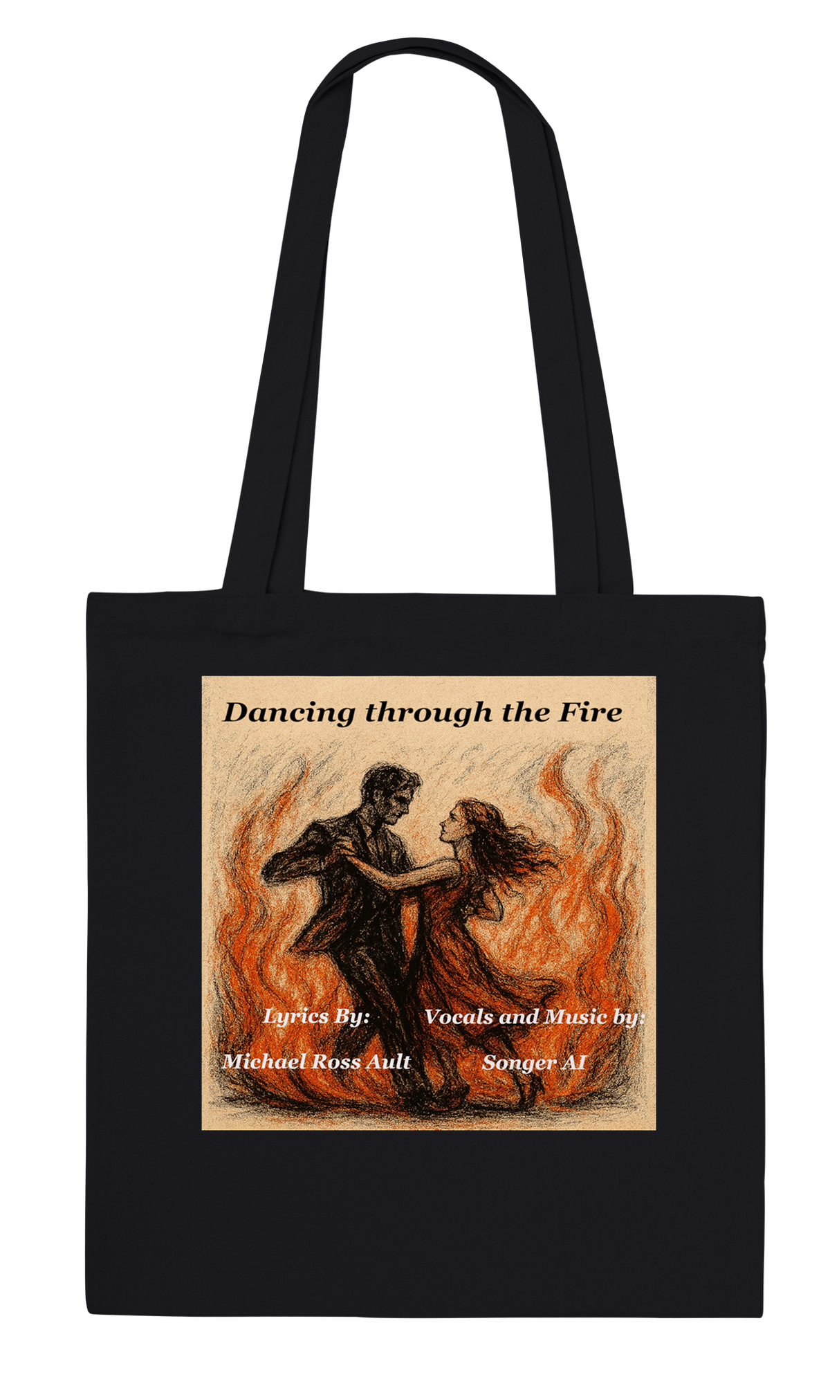 Dancing Through the Fire - Tote bag