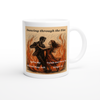 Dancing Through the Fire - Ceramic Mug