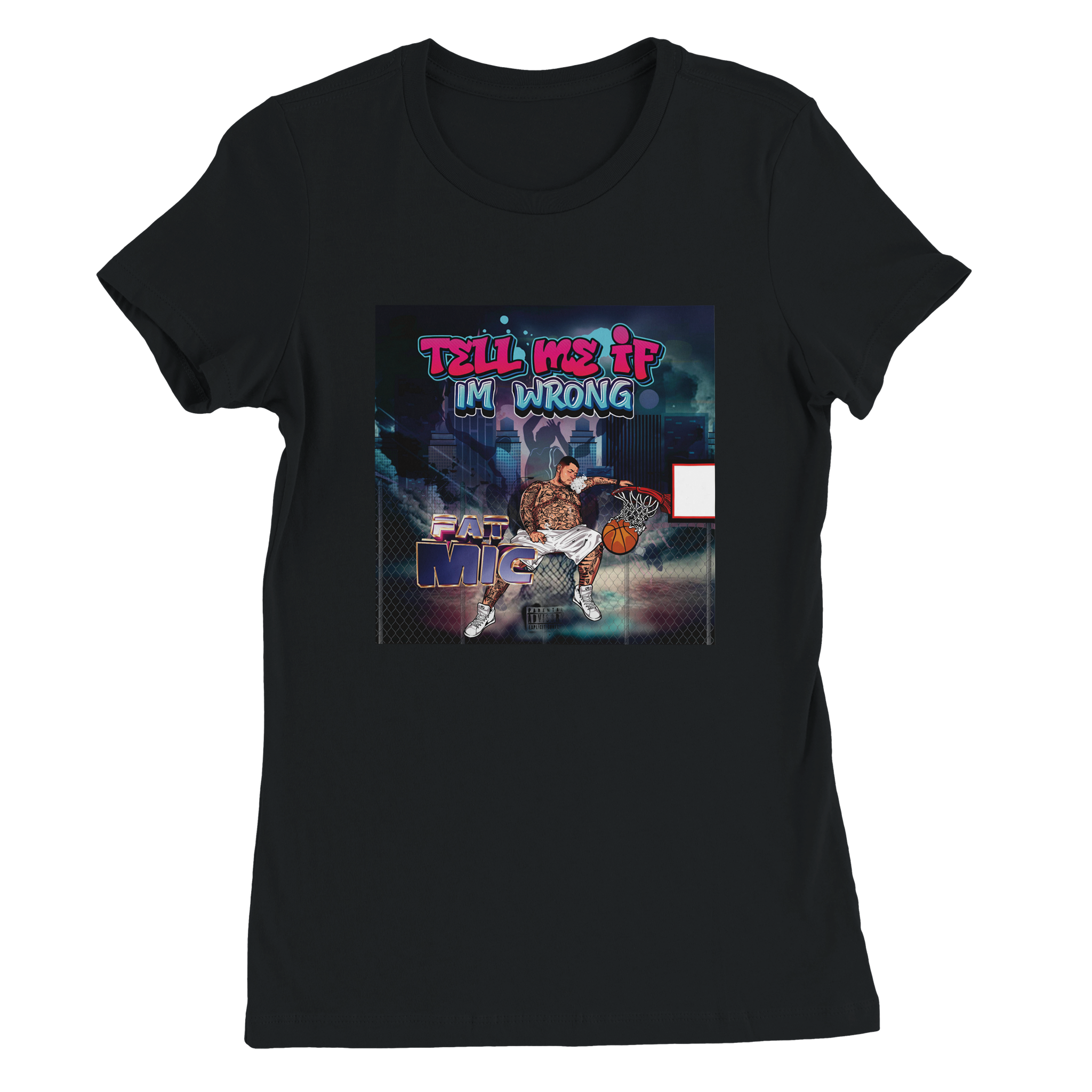 Tell me if I&#39;m wrong - Women&rsquo;s Cut T-Shirt