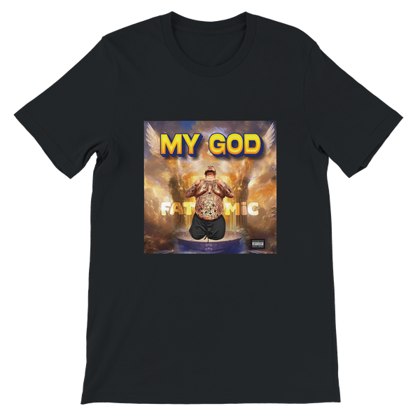 My God - Unisex T-Shirt