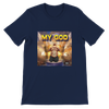 My God - Unisex T-Shirt